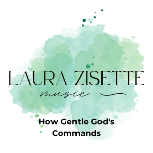 How Gentle God's Commands